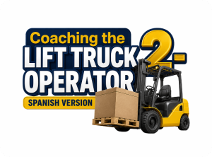 Coaching The Lift Truck Operator 2 Spanish Version