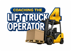 Coaching The Lift Truck Operator 4